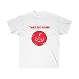 Take me home Unisex Ultra Cotton Tee for Drone enthusiasts