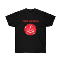 Take me home Unisex Ultra Cotton Tee for Drone enthusiasts