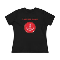 Take me home Women's Premium Tee for Drone enthusiasts