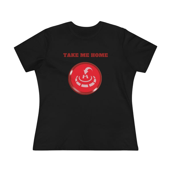 Take me home Women's Premium Tee for Drone enthusiasts